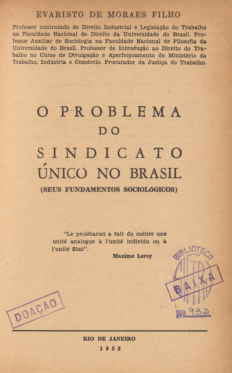 O Problema do Sindicato Único no Brasil, 1952